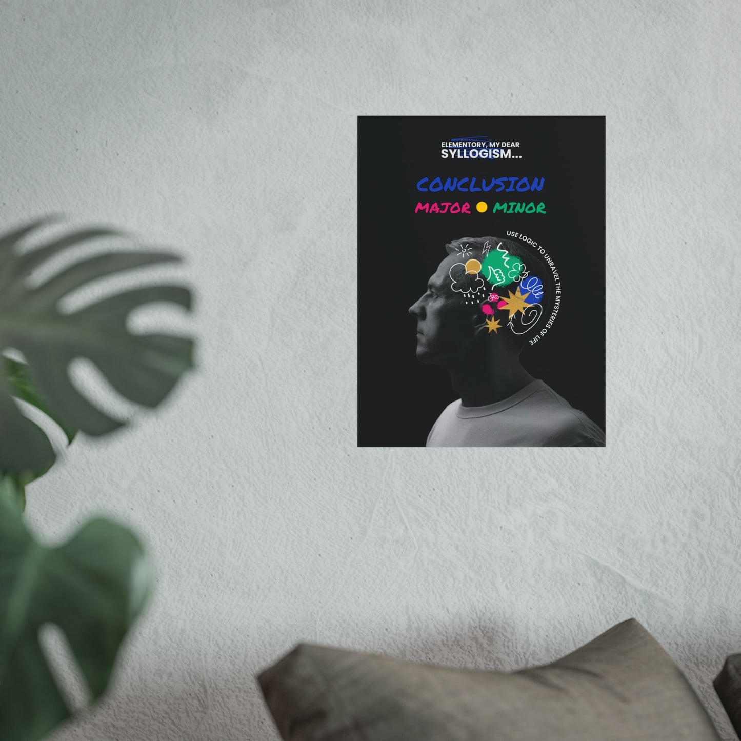 Thought-Provoking Fine Art Poster - Critical thinking and Smart Living Design