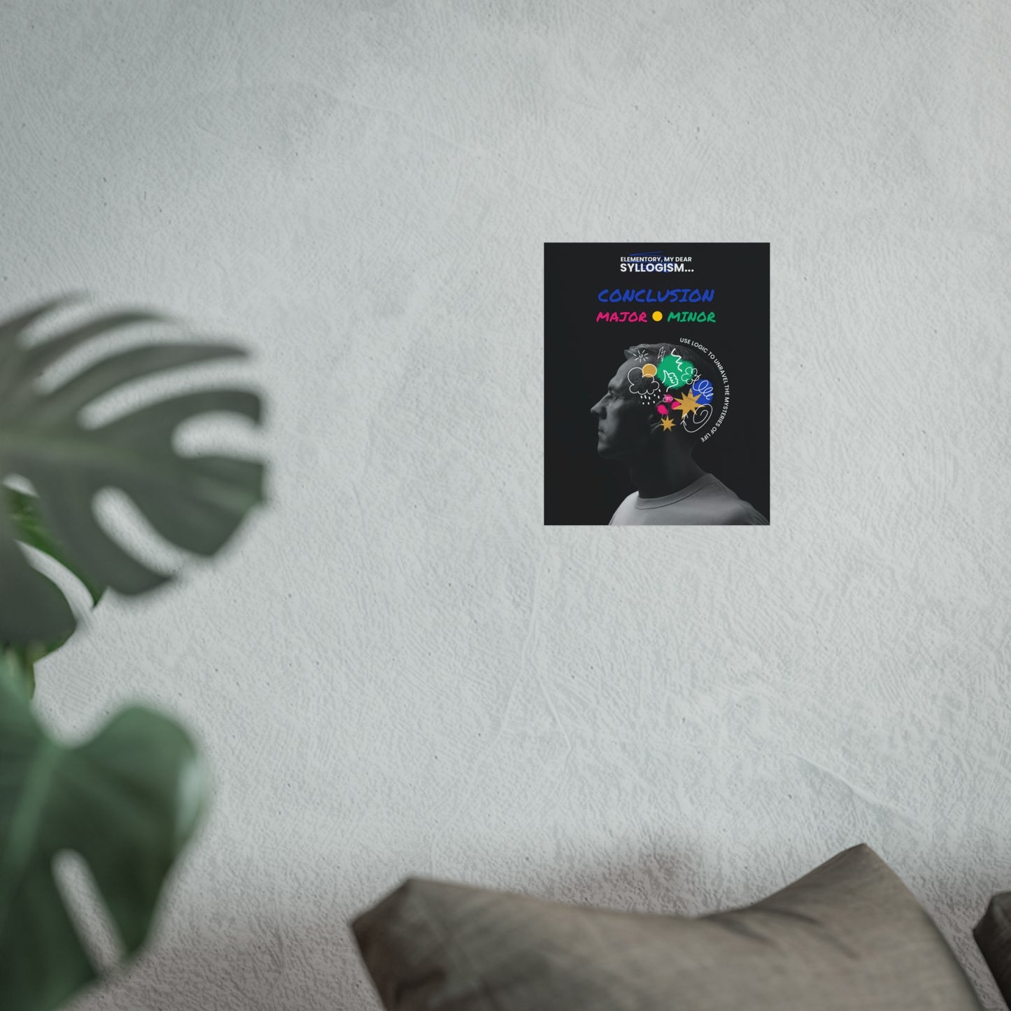 Thought-Provoking Fine Art Poster - Critical thinking and Smart Living Design