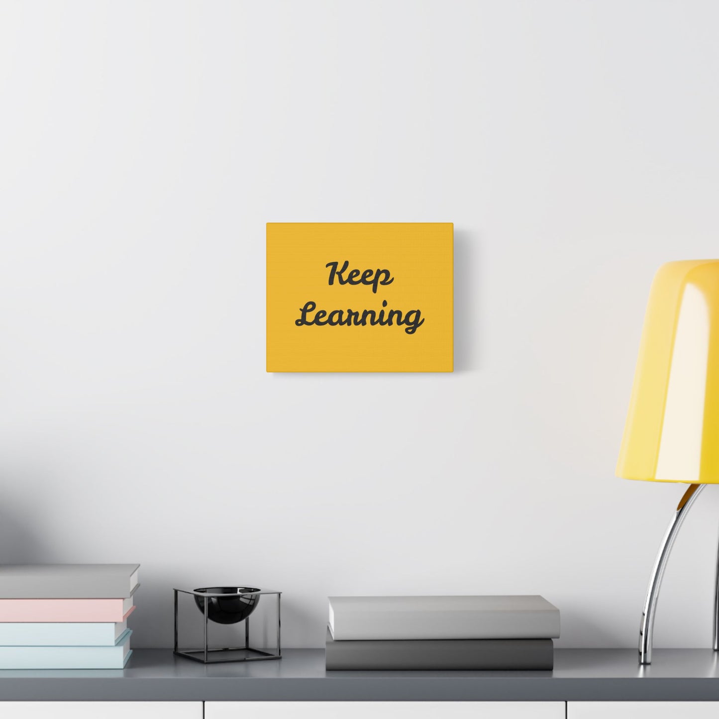 Inspirational Satin Canvas - "Keep Learning" for Students & Educators