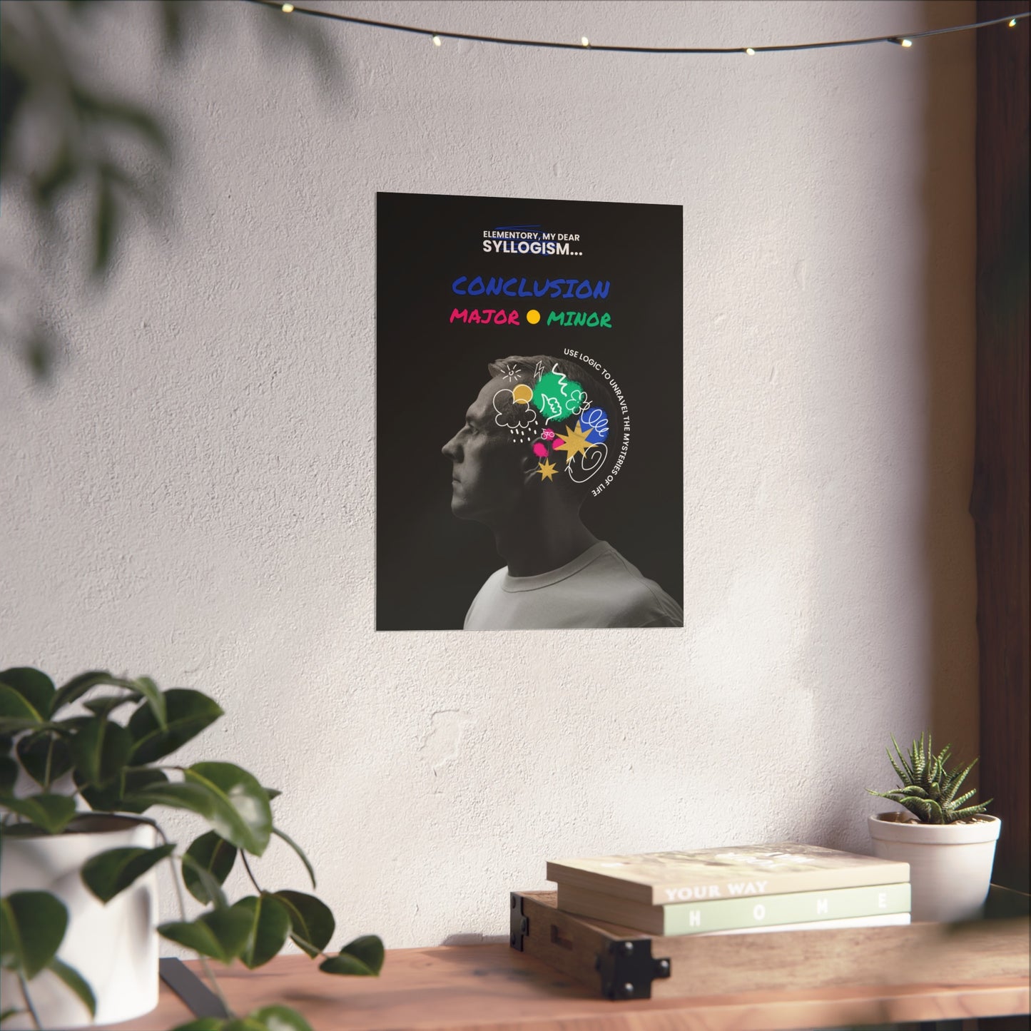 Thought-Provoking Fine Art Poster - Critical thinking and Smart Living Design