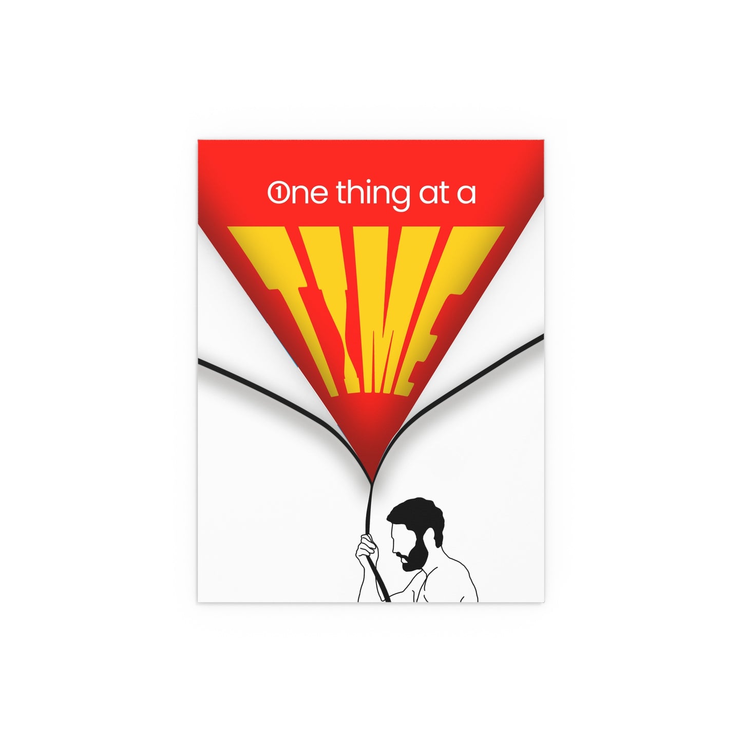 Inspirational Silk Poster - 'One Thing at a Time'