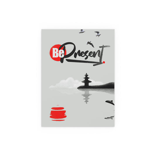 Be Present - Stylish Wall Art for Mindfulness and Serenity